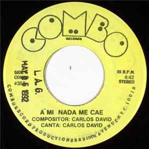 Carlos David - A Mi Nada Me Cae / Dueno De Que FLAC album