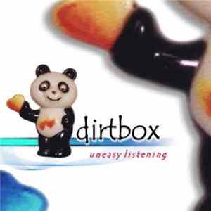 Dirtbox - Uneasy Listening FLAC album