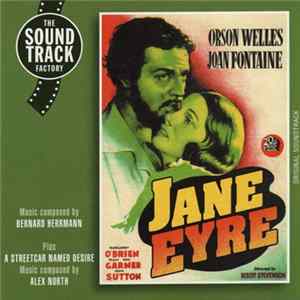 Bernard Herrmann, Alex North - Jane Eyre (Original Soundtrack) / A Streetcar Named Desire FLAC album
