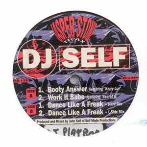 DJ Self - Dance Like A Freak FLAC album
