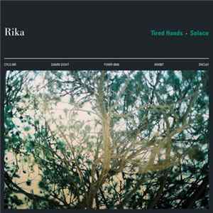 Rika - Tired Hands FLAC album