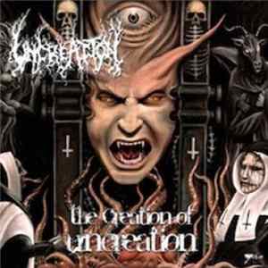 Uncreation - Creation Of Uncreation FLAC album