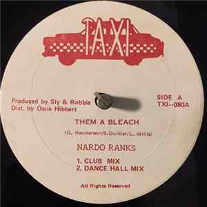 Nardo Ranks, The Taxi Gang - Them A Bleach / Armstrong FLAC album