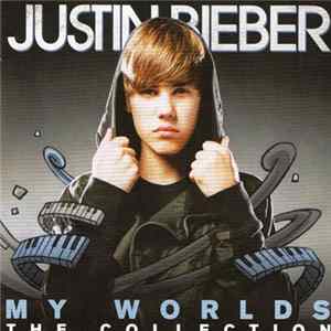 Justin Bieber - My Worlds: The Collection FLAC album