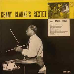Kenny Clarke's Sextet - Plays André Hodeir FLAC album