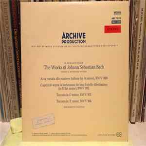 Johann Sebastian Bach, Ralph Kirkpatrick - Aria In A Minor, BWV 989 / Capriccio In B Flat Major, BWV 992 / Toccata In D Minor, BWV 913 / Toccata In E Minor, BWV 914 FLAC album
