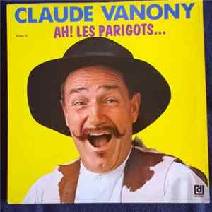 Claude Vanony - Ah! Les Parigots... (Volume 12) FLAC album