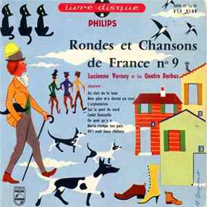 Les Petits Chanteurs De L'Ile De France Et Renée Caron - Rondes Et Chansons De France Nº 9 FLAC album