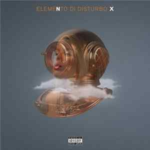 Nx of Massakrasta - Elemento Di Disturbo FLAC album
