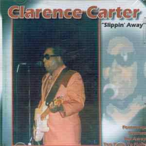 Clarence Carter - Slippin' Away FLAC album