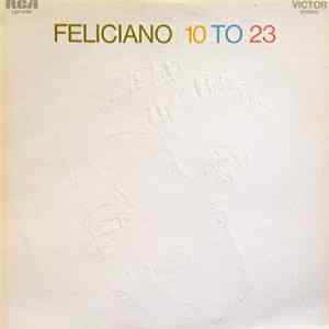 Jose Feliciano - 10 To 23 FLAC album