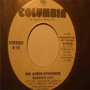 Big Audio Dynamite - Badrock City FLAC album