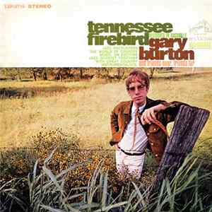 Gary Burton And Friends Near, Friends Far - Tennessee Firebird FLAC album