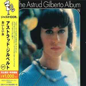 Astrud Gilberto - The Astrud Gilberto Album FLAC album