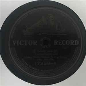 Ada Jones, Billy Murray, Helen Clark, Walter Van Brunt - Come And Kiss Your Little Baby / Mirandy And Me FLAC album