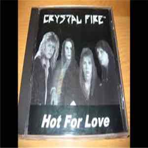 Crystal Fire - Hot For Love FLAC album