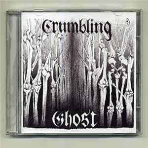 Crumbling Ghost - Crumbling Ghost FLAC album
