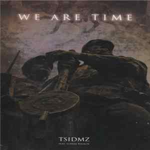 Thulesehnsucht In Der Maschinenzeit - We Are Time FLAC album