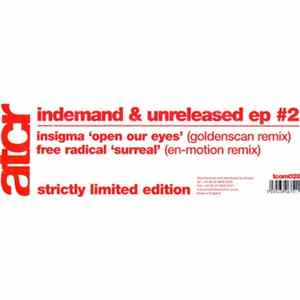 Insigma / Free Radical - Indemand & Unreleased EP #2 FLAC album