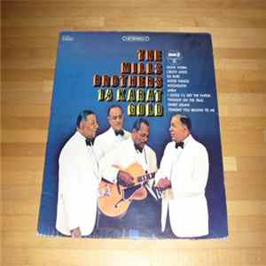 The Mills Brothers - 14 Karat Gold FLAC album