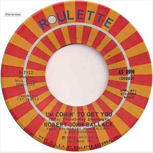 Robert John Ballack - I'm Comin' To Get You FLAC album