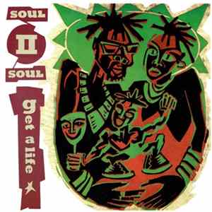 Soul II Soul - Get A Life FLAC album