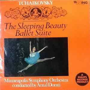 Pyotr Ilyich Tchaikovsky - The Sleeping Beauty Ballet Suite. Minneapolis Symphony Orchestra Conducted By Antal Dorati FLAC album