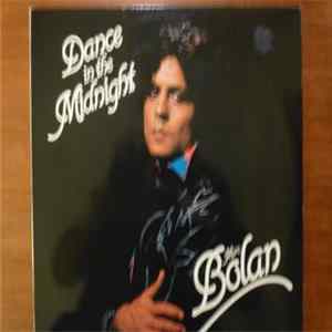 Marc Bolan - Dance In The Midnight FLAC album