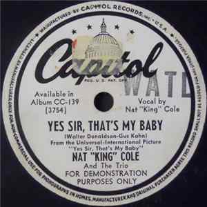 Nat "King" Cole And The Trio - Yes Sir, That's My Baby FLAC album