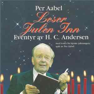 Per Aabel - Leser Julen Inn FLAC album