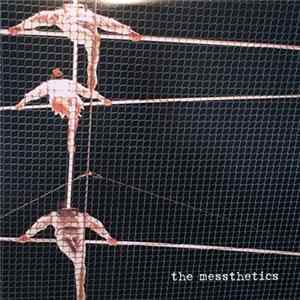 The Messthetics - The Messthetics FLAC album