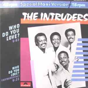 The Intruders - Who Do You Love FLAC album