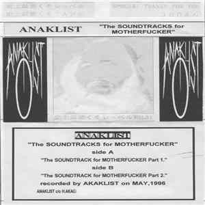 Anaklist - The Soundtracks For Motherfucker FLAC album
