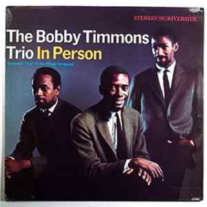 The Bobby Timmons Trio - In Person FLAC album
