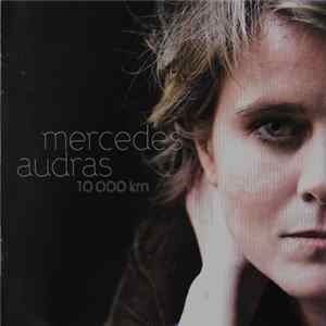 Mercedes Audras - 10.000 Km FLAC album