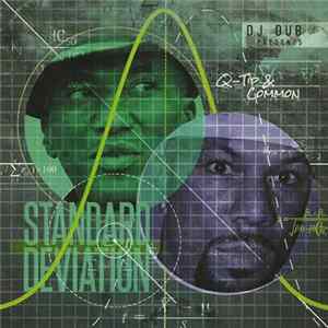 DJ Dub presents Q-Tip & Common - Standard Deviation FLAC album