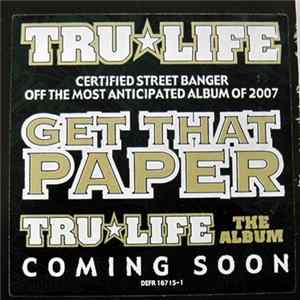 Tru Life - Get That Paper FLAC album