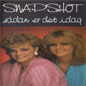 Snapshot - Sådan Er Det Idag FLAC album