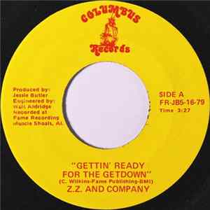 Z. Z. And Company - Gettin' Ready For The Getdown FLAC album