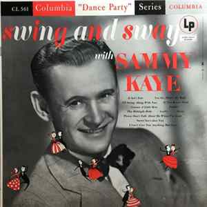 Sammy Kaye - Swing And Sway With Sammy Kaye FLAC album