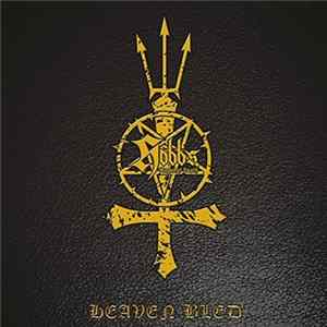 Hobbs Angel Of Death - Heaven Bled FLAC album