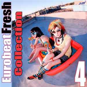 Various - Eurobeat Fresh Collection 4 FLAC album