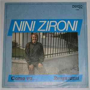 Nini Zironi - Come Va ... / Respirami FLAC album