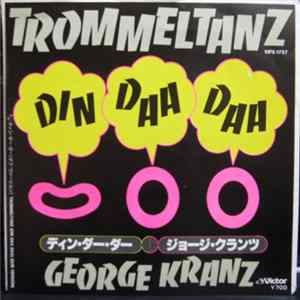 George Kranz - Trommeltanz (Din Daa Daa) FLAC album