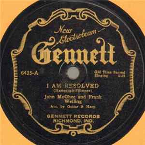 John McGhee And Frank Welling - I Am Resolved / Meet Me There FLAC album