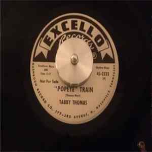 Tabby Thomas - "Popeye" Train FLAC album