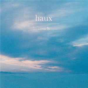 Haux - Touch FLAC album