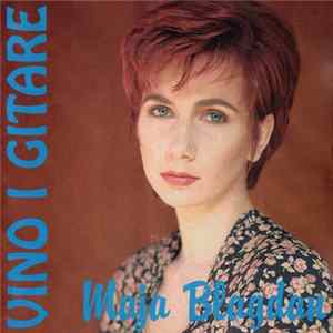 Maja Blagdan - Vino I Gitare FLAC album