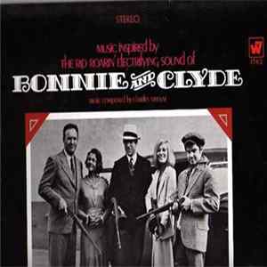 Charles Strouse - Music Inspired By The Rip Roarin' Electrifying Sound Of "Bonnie And Clyde" (The Original Motion Picture Score) FLAC album