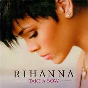 Rihanna - Take A Bow FLAC album